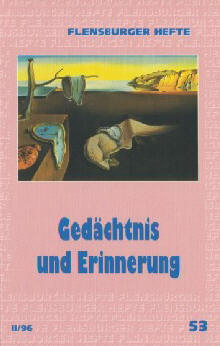 Ged&auml;chtnis und Erinnerung - Thomas H&ouml;fer, Klaus D Neumann, Wolfgang Weirauch, Michael Alberts, Hardy Tasso