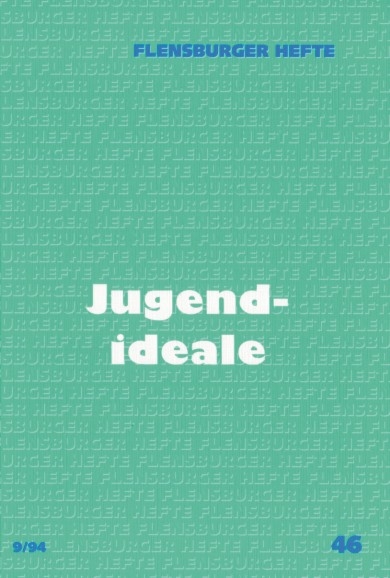 Jugendideale - Thomas H&ouml;fer, Klaus D Neumann, Wolfgang Weirauch