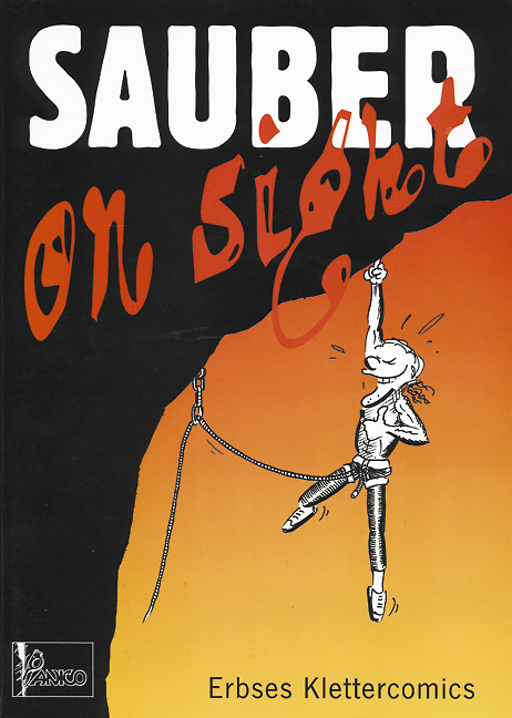 Erbses Klettercomics Band 1 Sauber on sight - Eberhard (Erbse) K&ouml;pf