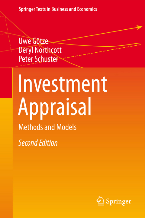 Investment Appraisal - Uwe G&ouml;tze, Deryl Northcott, Peter Schuster