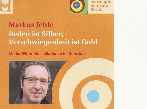 Reden ist Silber, Verschwiegenheit ist Gold - Markus Jehle