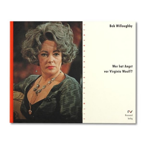 Wer hat Angst vor Virginia Woolf? - Bob Willoughby