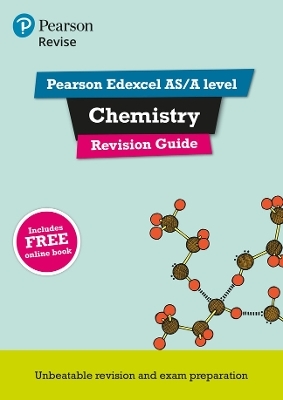 Pearson REVISE Edexcel AS/A Level Chemistry Revision Guide inc online edition - for 2026, 2027 exams - Nigel Saunders