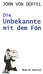 Die Unbekannte mit dem Fön