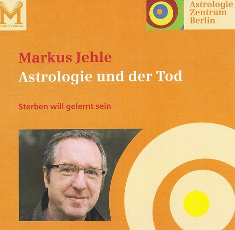 Astrologie und der Tod - Markus Jehle