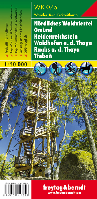 WK 075 Nördliches Waldviertel - Gmünd - Heidenreichstein - Waidhofen a.d. Thaya - Raabs a.d. Thaya - Trebon, Wanderkarte 1:50.000