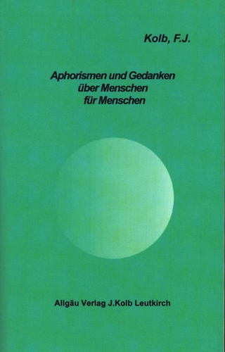 Aphorismen und Gedanken über Menschen für Menschen