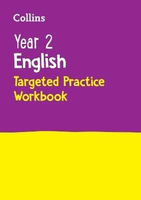 Year 2 English Targeted Practice Workbook -  Collins KS1