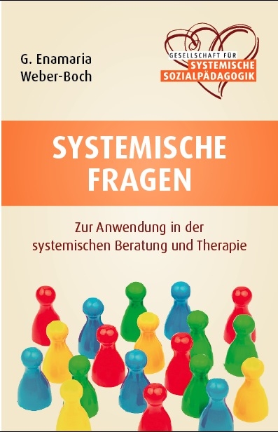 Systemische Fragen - G. Enamaria Weber-Boch