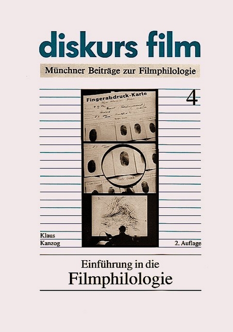 Einf&uuml;hrung in die Filmphilologie - Klaus Kanzog