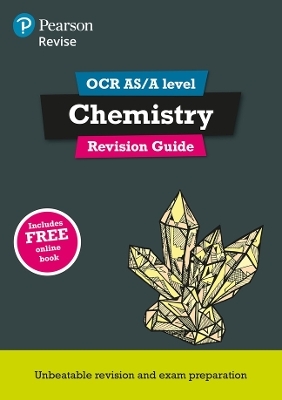 Pearson REVISE OCR AS/A Level Chemistry Revision Guide incl. online revision - for 2026, 2027 exams - David Brentnall, Mark Grinsell