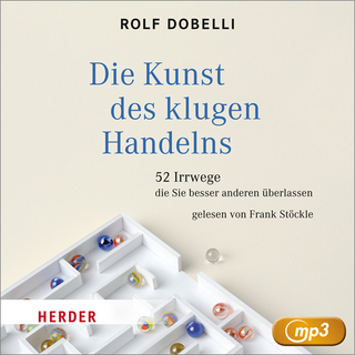 Die Kunst des klugen Handelns