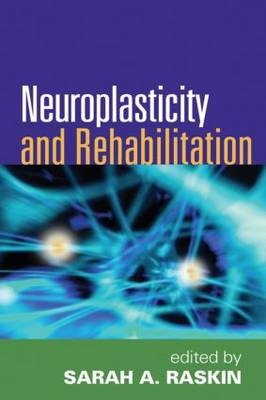 Neuroplasticity and Rehabilitation - 