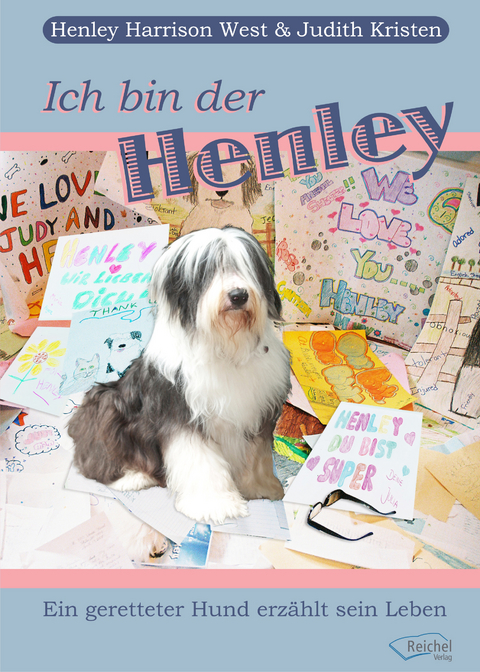 Ich bin der Henley - Henley Harrison West, Judith Kristen