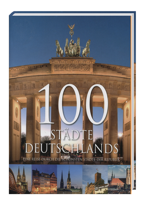 100 St&auml;dte Deutschlands - Inga Menkhoff