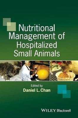 Nutritional Management of Hospitalized Small Animals