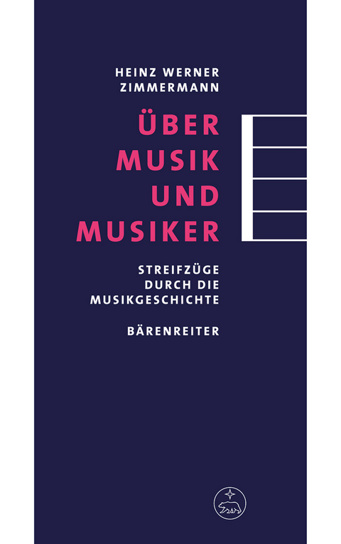 &Uuml;ber Musik und Musiker - Heinz Werner Zimmermann