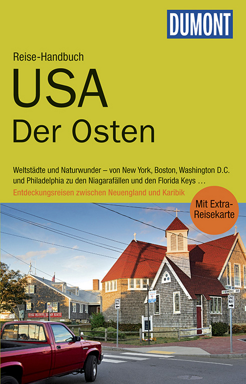 DuMont Reise-Handbuch Reisef&uuml;hrer USA, Der Osten - Manfred Braunger