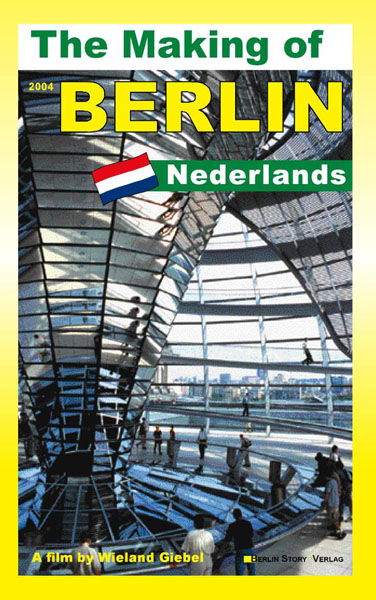 The Making of Berlin - Wieland Giebel