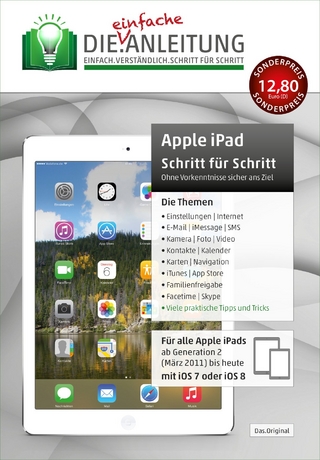 Die.Anleitung für das Apple iPad mit iOS 7/8