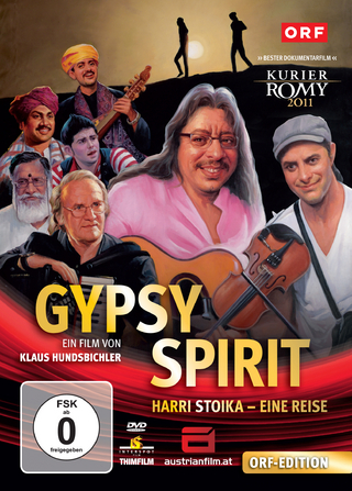 Gypsy Spirit: Harri Stojka, eine Reise