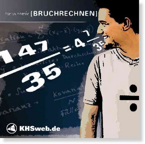 Fit in Mathe: Bruchrechnen - Windows 10 / 8 / 7 / Vista / XP - Dieter Ballin