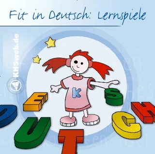 Fit in Deutsch: Lernspiele 1. bis 4. Klasse