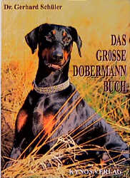 Das grosse Dobermann Buch - Gerhard Sch&uuml;ler