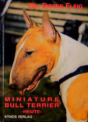 Miniature Bull Terrier - heute