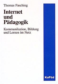 Internet und P&auml;dagogik - Thomas Fasching
