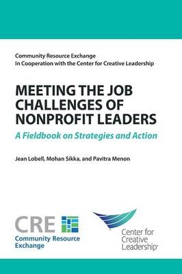 Meeting the Job Challenges of Nonprofit Leaders - Jean Lobell, Mohan Sikka, Pavitra Menon