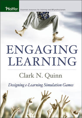 Engaging Learning - Clark N. Quinn