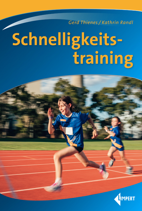 Schnelligkeitstraining - Gerd Thienes, Kathrin Randl