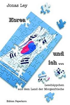 Korea und ich ...