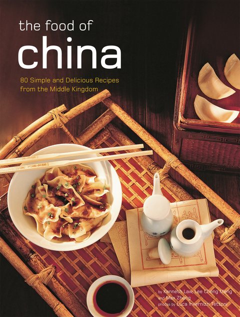Food of China - Kenneth Law, Lee Cheng Meng