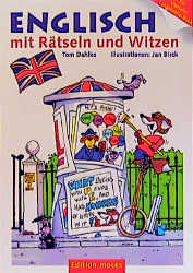 Englisch mit R&auml;tseln und Witzen - Tom Dahlke