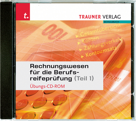 Rechnungswesen f&uuml;r die Berufsreifepr&uuml;fung (Teil 1) - Roland Berlinger, Irene Ackerlauer, Monika Ellmer, Judith Frei