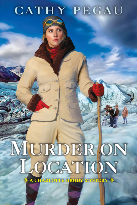Murder on Location - Cathy Pegau