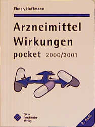 Arzneimittel Wirkungen pocket - Friedrich Ebner