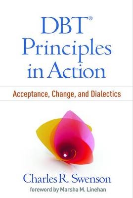 DBT Principles in Action