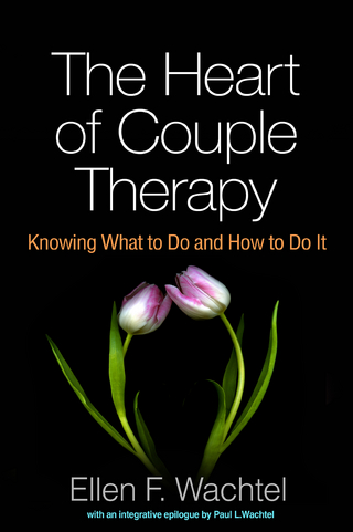 The Heart of Couple Therapy