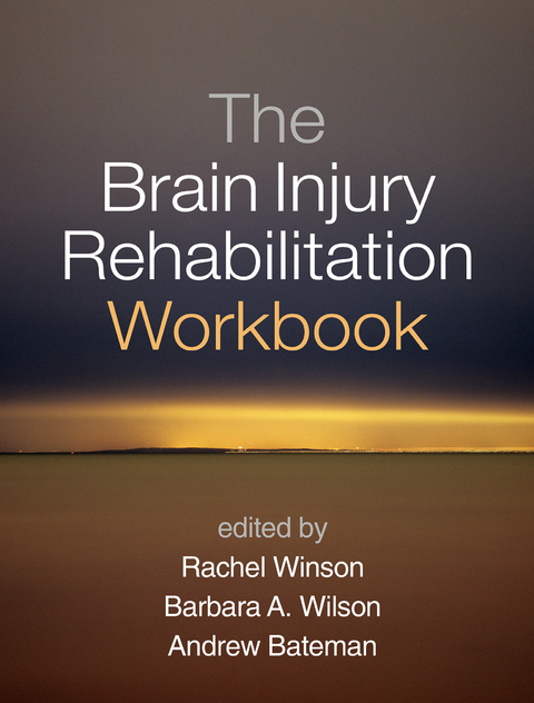 The Brain Injury Rehabilitation Workbook - 