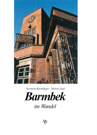 Barmbek im Wandel