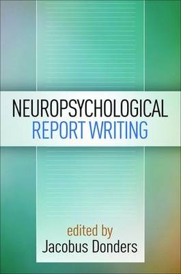 Neuropsychological Report Writing