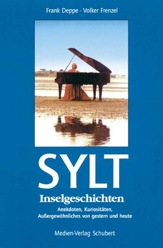 Sylt - Inselgeschichten