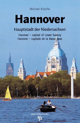 Hannover - Hauptstadt der Niedersachsen