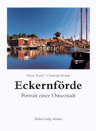Eckernförde - Portrait einer Ostseestadt