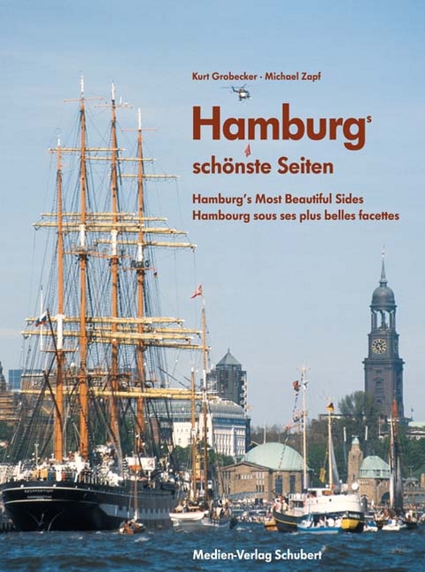 Hamburgs sch&ouml;nste Seiten - Kurt Grobecker
