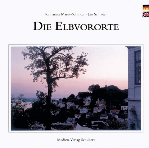 Die Elbvororte - Jan Schr&ouml;ter, Katharina Marut-Schr&ouml;ter