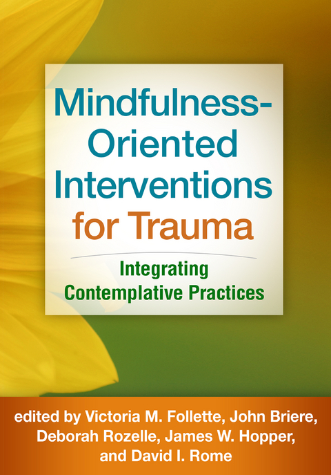 Mindfulness-Oriented Interventions for Trauma - 